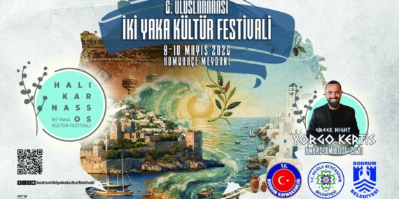 Ege’de Kültür Köprüsü: Bodrum ve Kos Buluşuyor